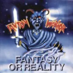 Fantasy or Reality